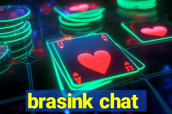brasink chat